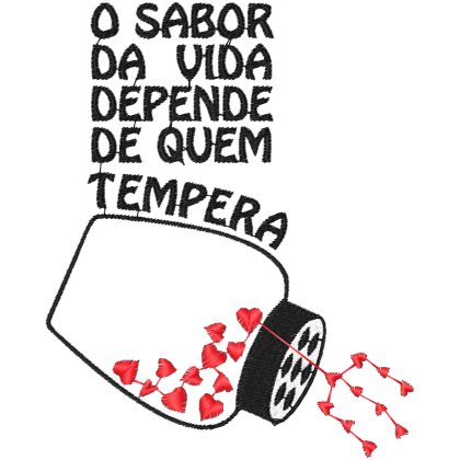 Matriz de Bordado O Sabor da Viva Depende de Quem Tempera